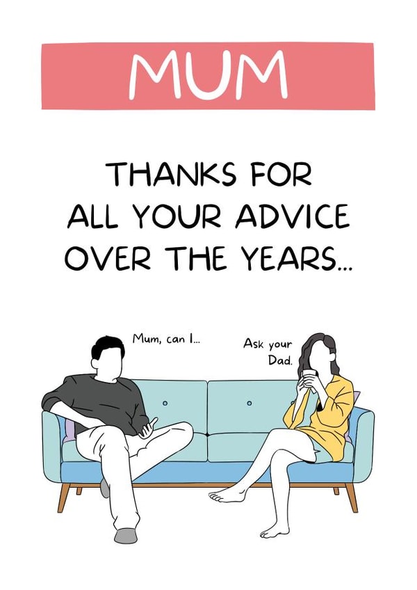 Ask your Dad Mother's Day card 1001 created by I Made A Funny!