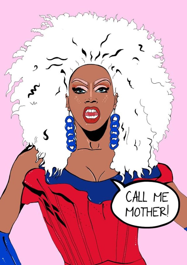Ru Paul 'Call Me Mother' created by Olivia Dimery