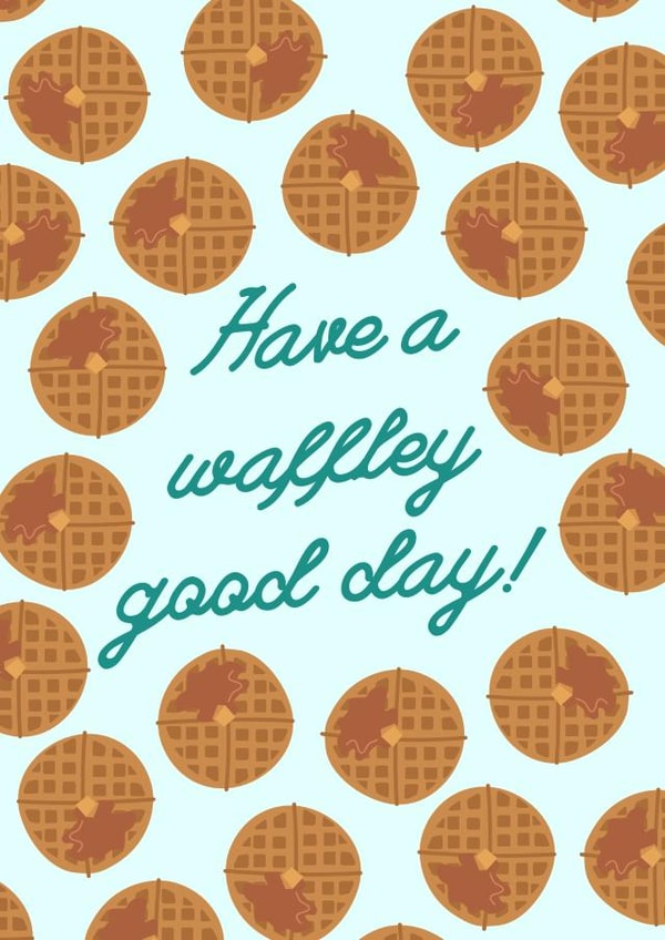 Good day waffle card created by Lauren Beth Designs