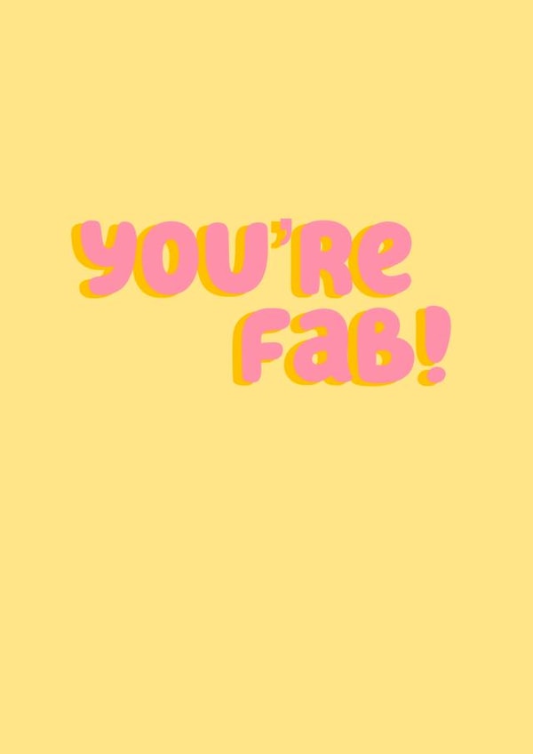 You’re Fab! created by Danielle Harlow
