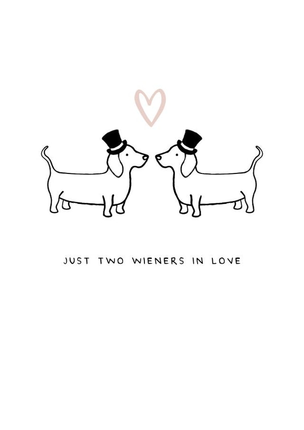 Wiener LGBT Wedding Card - Two wieners in love created by The Hound Home