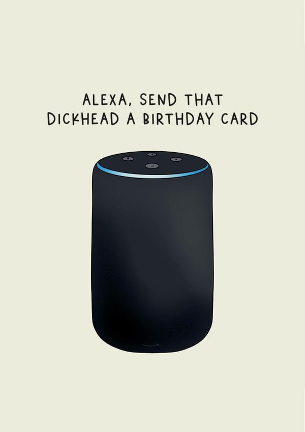 Alexa birthday card created by Jamie Lindsay