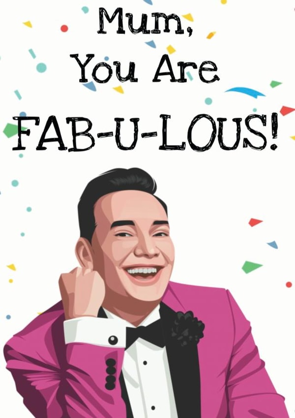 Craig Revel Horwood Mother’s Card created by GREEDY LAB