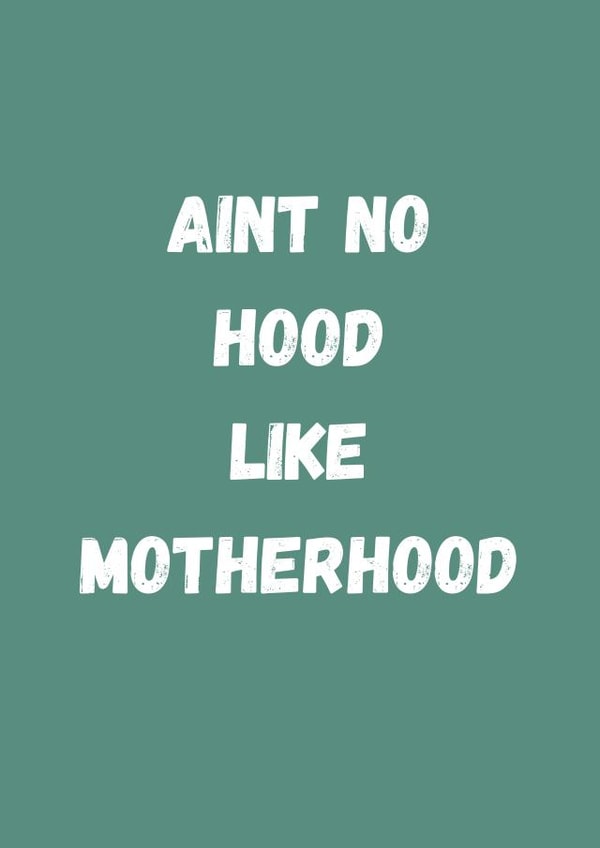 Aint no hood like motherhood / hip hop card / cool mom / mothers day created by Paper Party Cards
