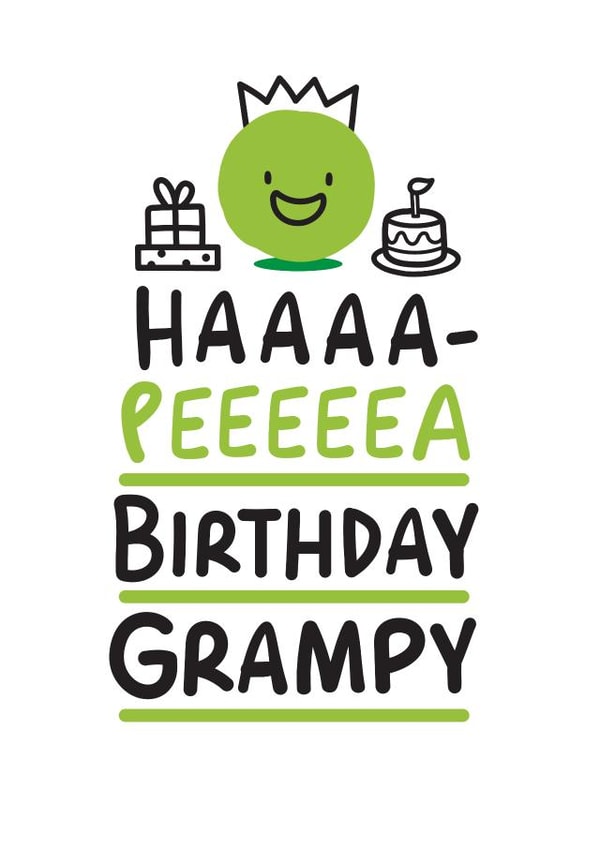 Haaaa-Peeeeea Birthday Grampy card created by Conor Rawson