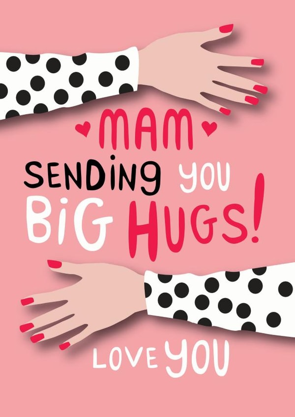 Mam sending you big hugs! love you created by The Boy and the Bear