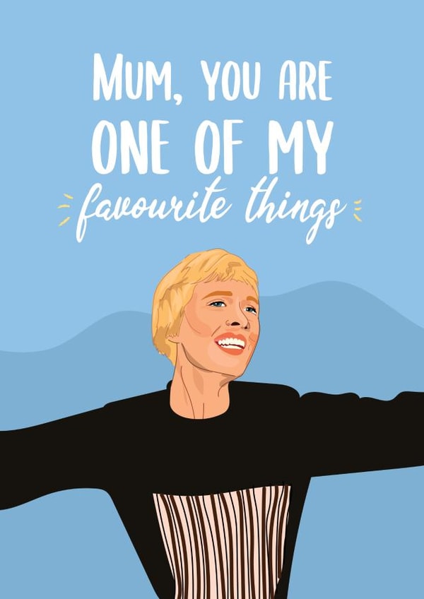 Sound of Music Mother's Day Card created by WillyBee