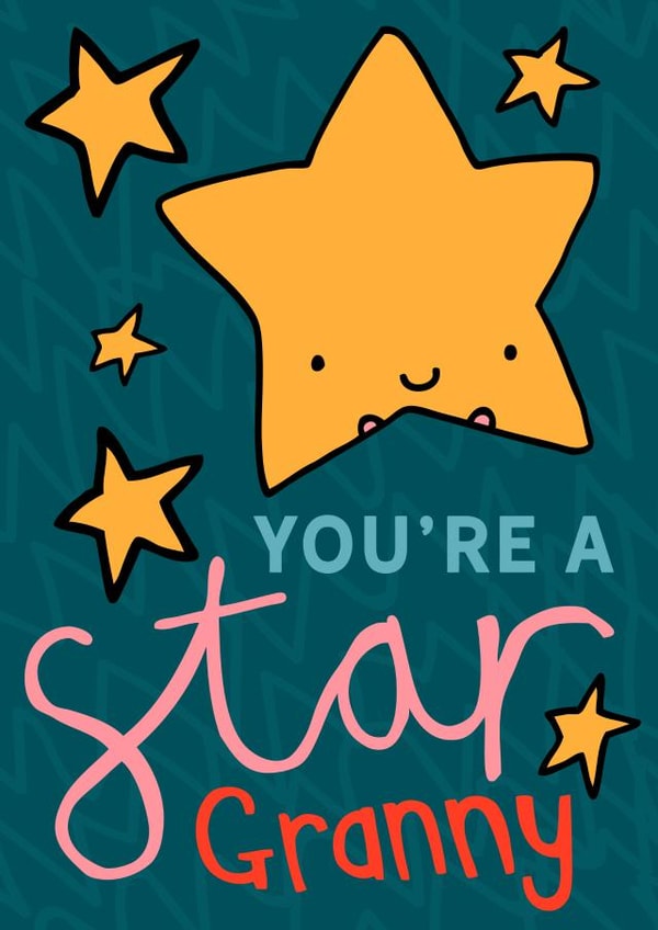 Cute Mothers Day Card - Granny - You're A Star Granny created by Dottypink Designs