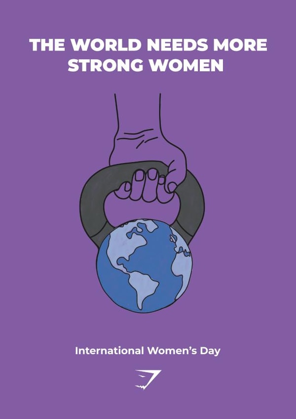 The World Needs More Strong Women | International Women's Day created by Gymshark