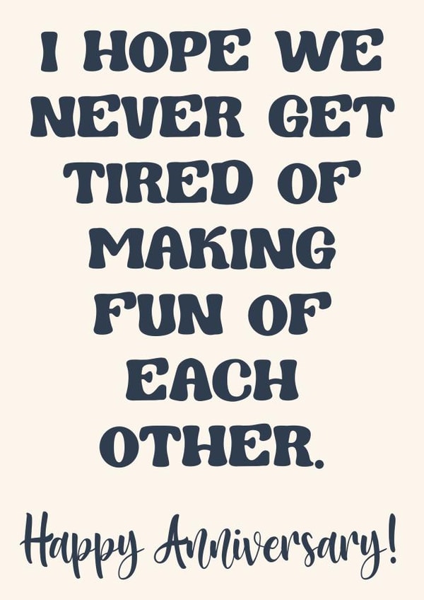 Funny Anniversary Card for your partner. created by Exquisite Studio