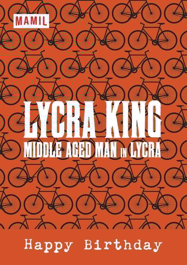 Lycra King Birthday Card created by Graphics 24