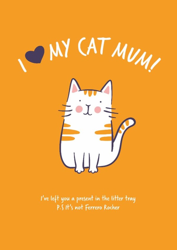 Funny Mothers Day card from the cat created by Goofy Guineas