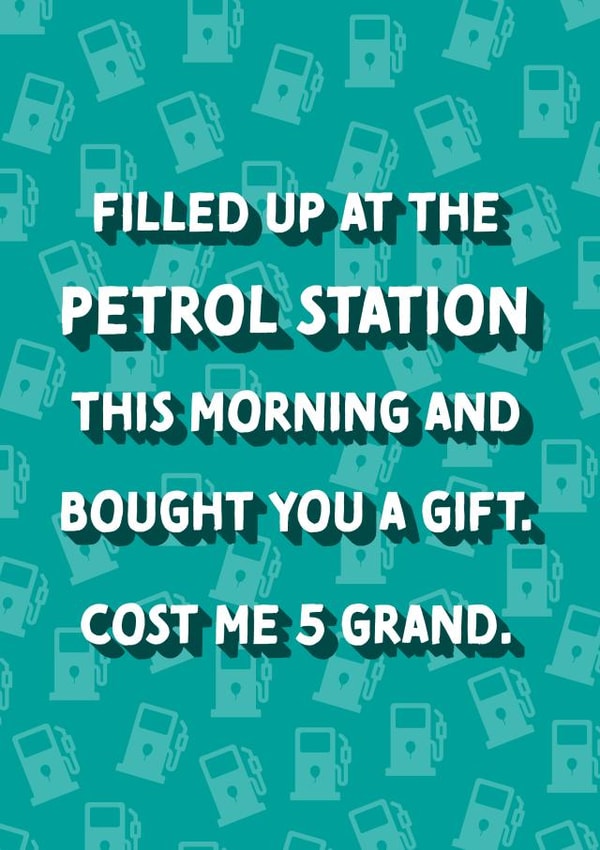 Funny petrol station Meme Birthday Card created by Cards from Designers