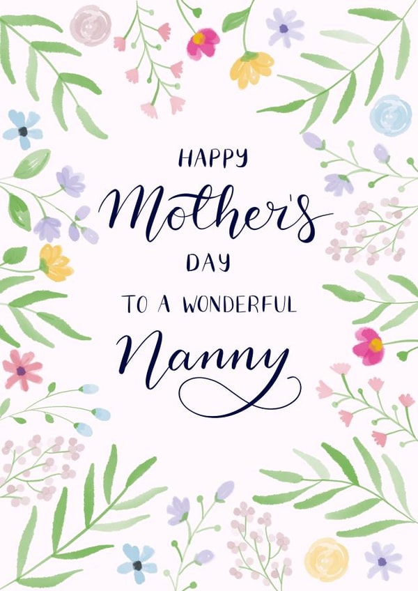 Pretty Mothers Day Card - Nanny - Flowers - Happy Mothers Day To A Wonderful Nanny created by Nicki O'Donoghue Studio