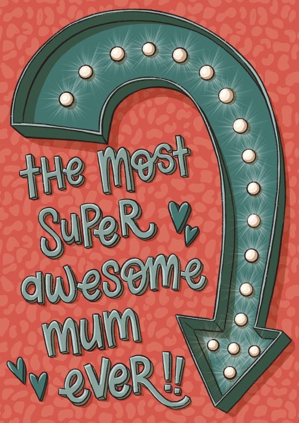 The most super awesome mum ever!! Mother’s Day card created by Tee Ansell Draws