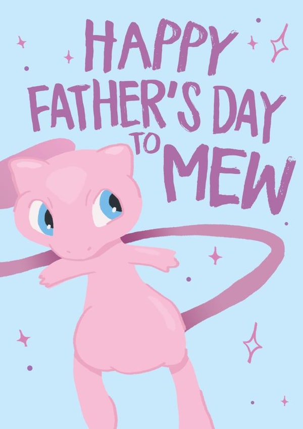 Wishing MEW a happy father's day! created by Wild Card