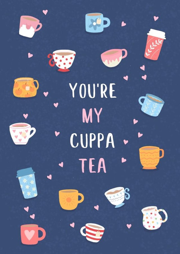 You're My Cuppa Tea Card created by Charlotte  MacDonald