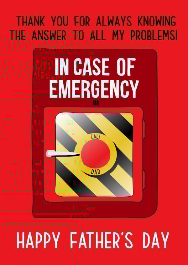 In case of emergency Father's Day Card created by Rosewood Design