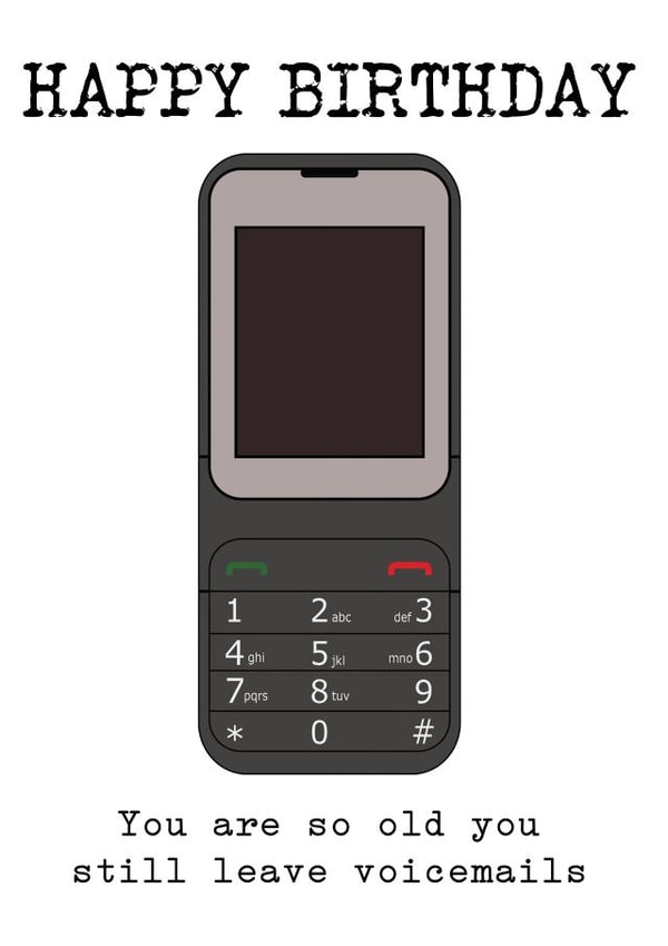 You are so old... Birthday Card created by Arr Cards