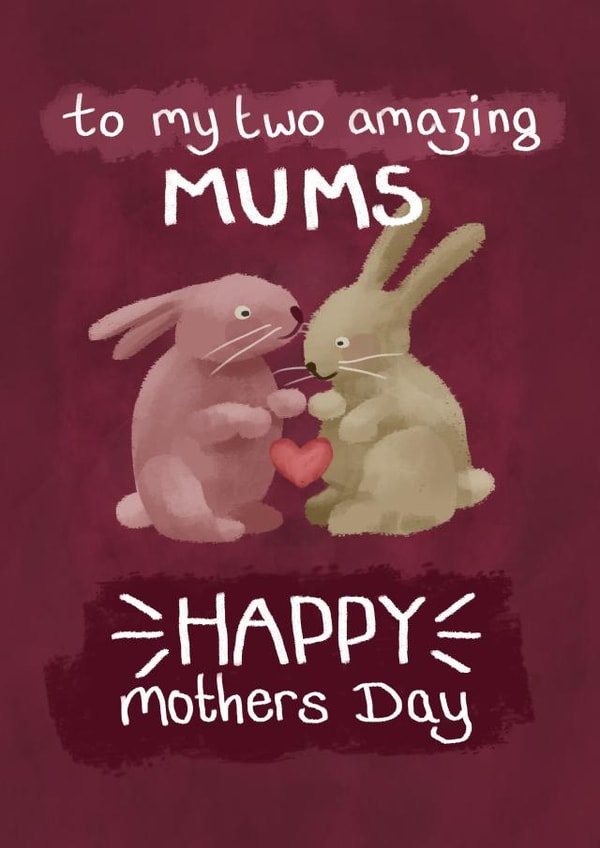 To Two Mums on Mothers Day created by PetitArt