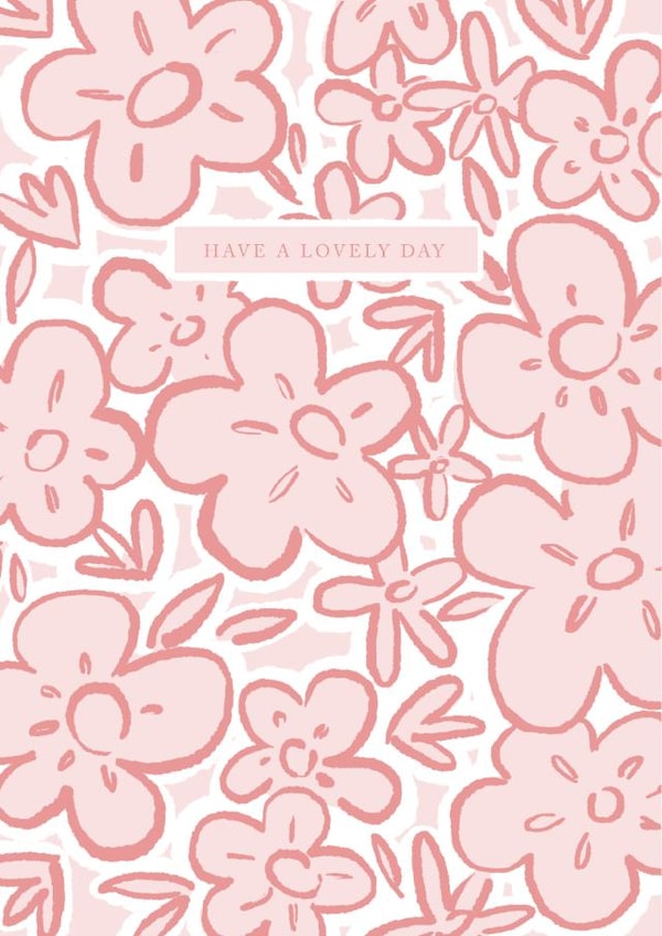 Have A Lovely Day created by Hen Overton Designs