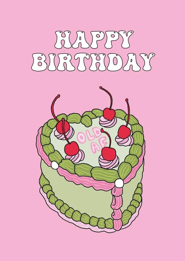 Happy Birthday Old AF Cake Card created by Talk & Tell