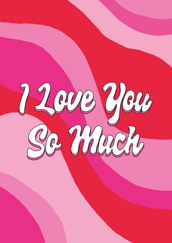 I Love You So Much Card created by Talk & Tell