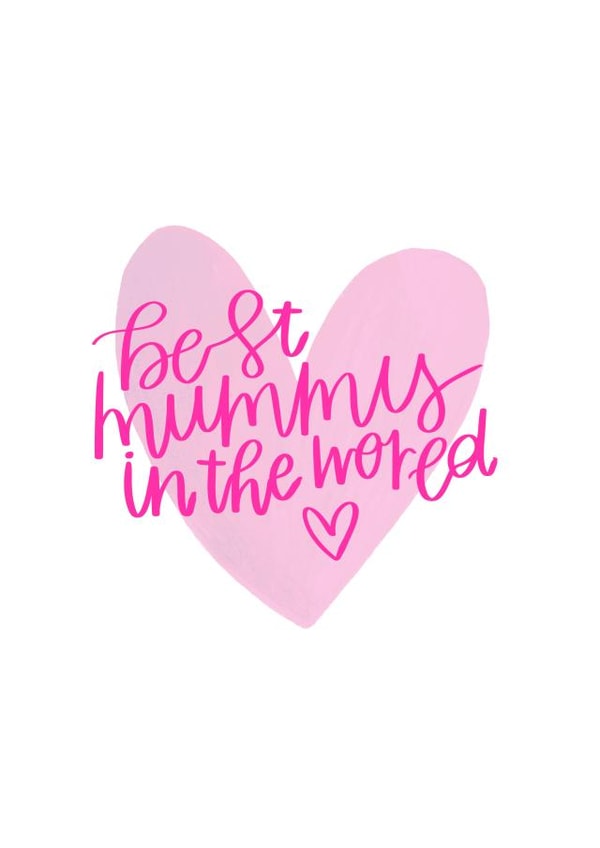 Best Mummy In The World Mothers Day Card created by Megan Dawson