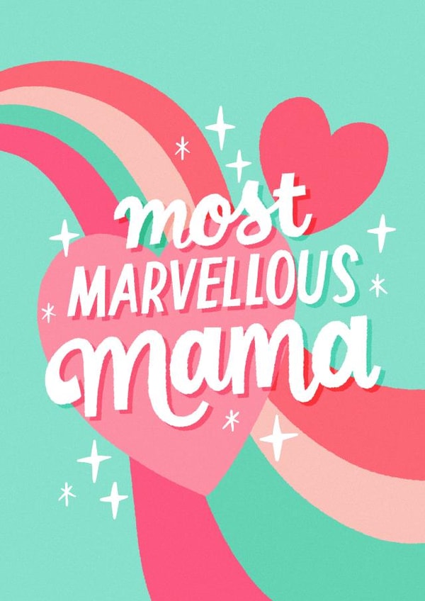 Pretty Mothers Day Card - Mama - Most Marvellous Mama created by Violet and Alfie