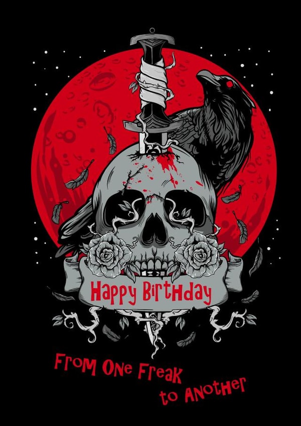 Skull and Crow Freak Birthday Card created by Mel @ DeadHead Designs