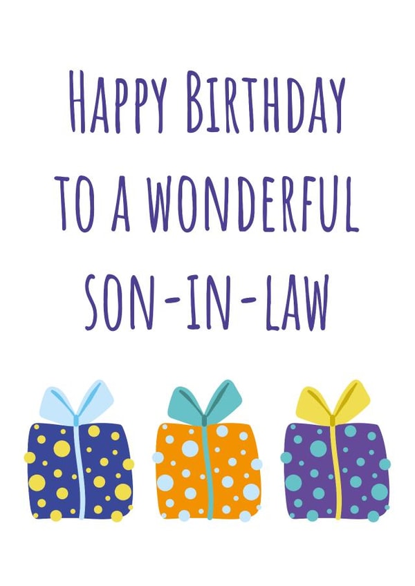 Classic Birthday Card - Wonderful Son-In-Law - Presents created by size3art