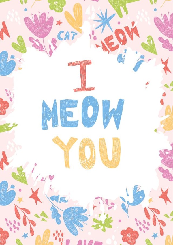 I meow you ! created by Diana Malinovskaya