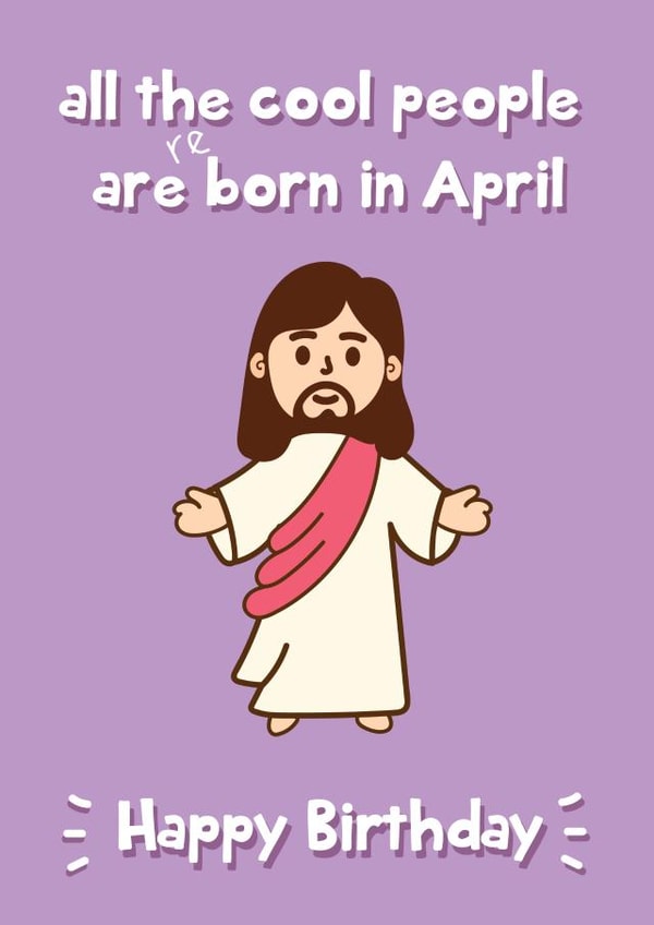 All The Cool People Are Born In April - April Birthday Card created by @Laura Lonsdale Designs