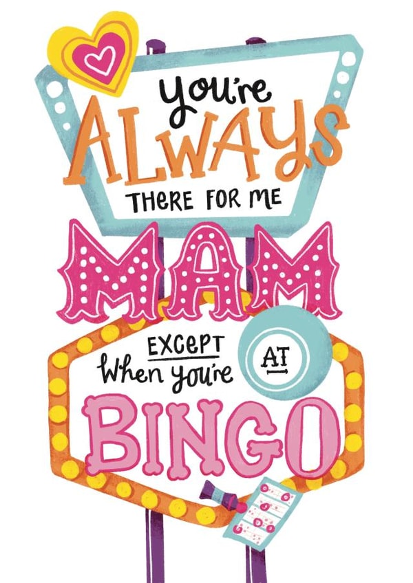 Bingo Mams are the best Mams created by Lisa Illustrates