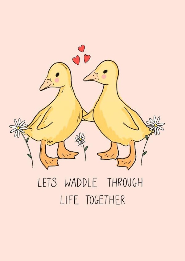 Cute Anniversary Card / Wedding Card / Engagement Card - Ducks - Let's Waddle Through Life Together created by CardsbyAliceUK