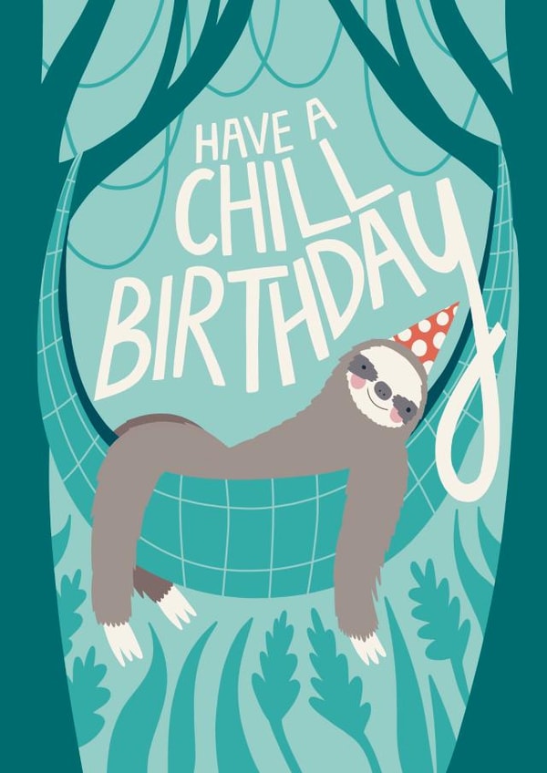 Chill Sloth Birthday Card created by Christine Cuddihy Illustration