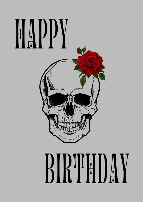 Skull and rose happy birthday card created by OnlyPans