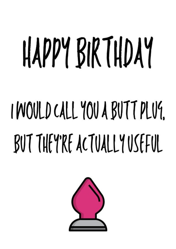 Butt plug birthday card created by OnlyPans