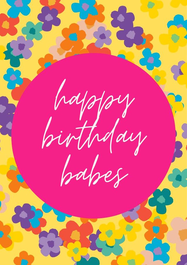 Happy birthday babes card created by Tiggy Dot