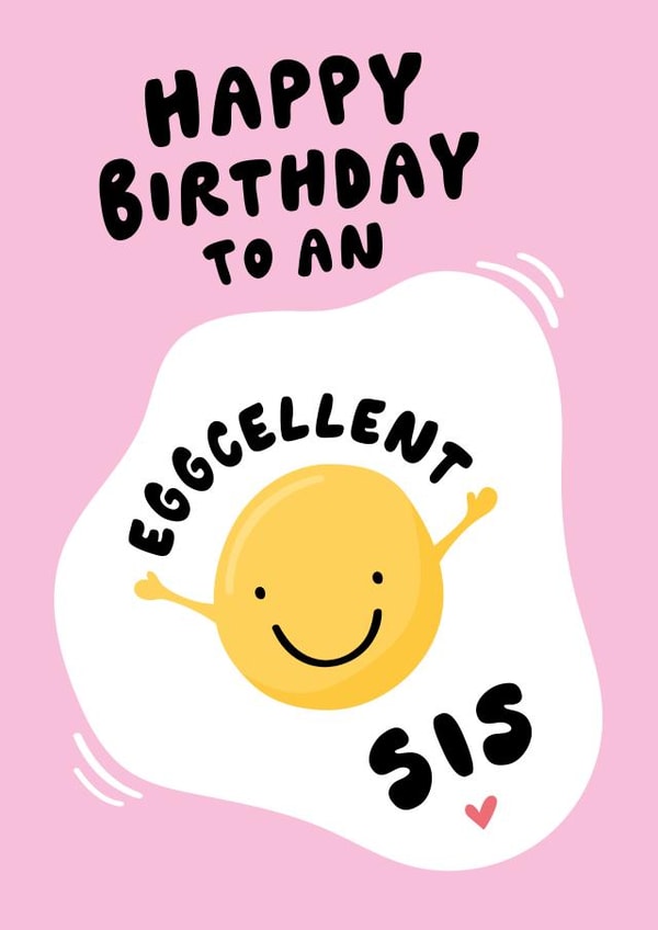 Eggcellent Sis Birthday Card created by Fliss Muir