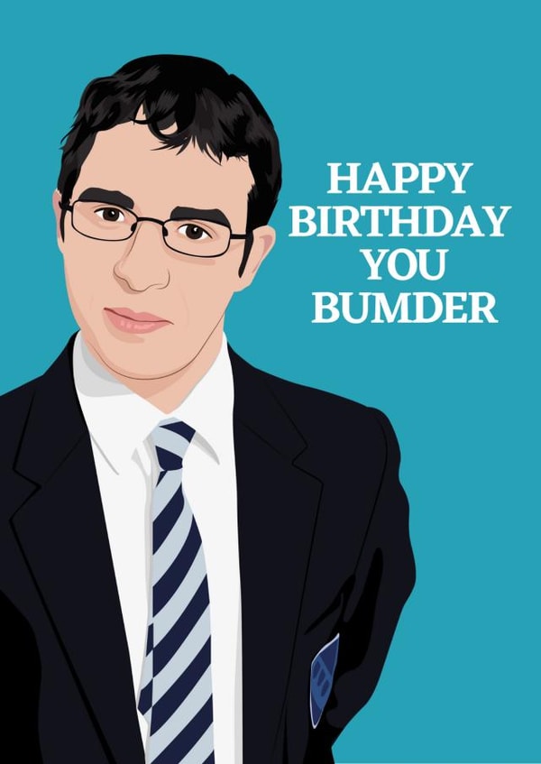 Inbetweeners Birthday card featuring Will created by Highgrove Cards