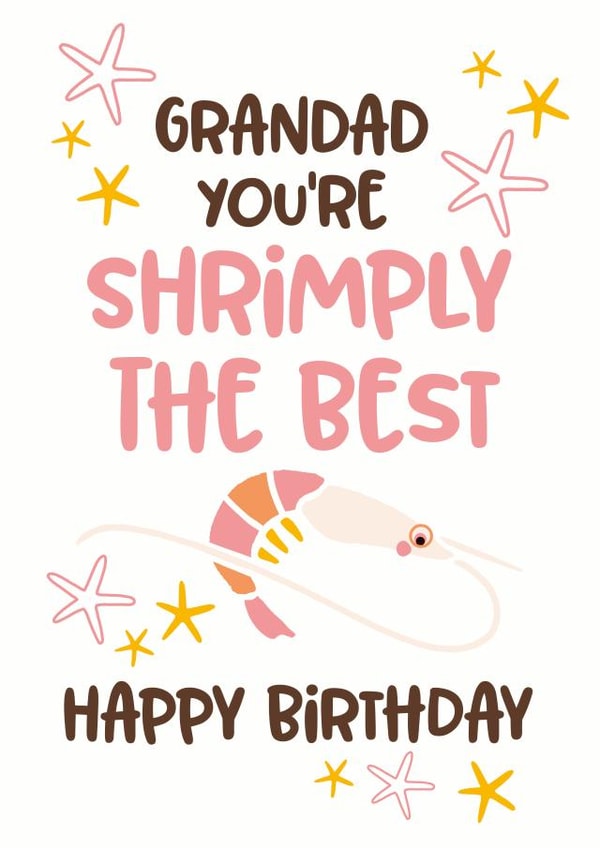 Birthday card for Grandad, shrimply the best in the world created by Superlush Cards