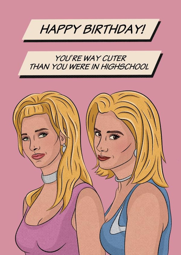 Romy and Michele Birthday Card created by Pop Off