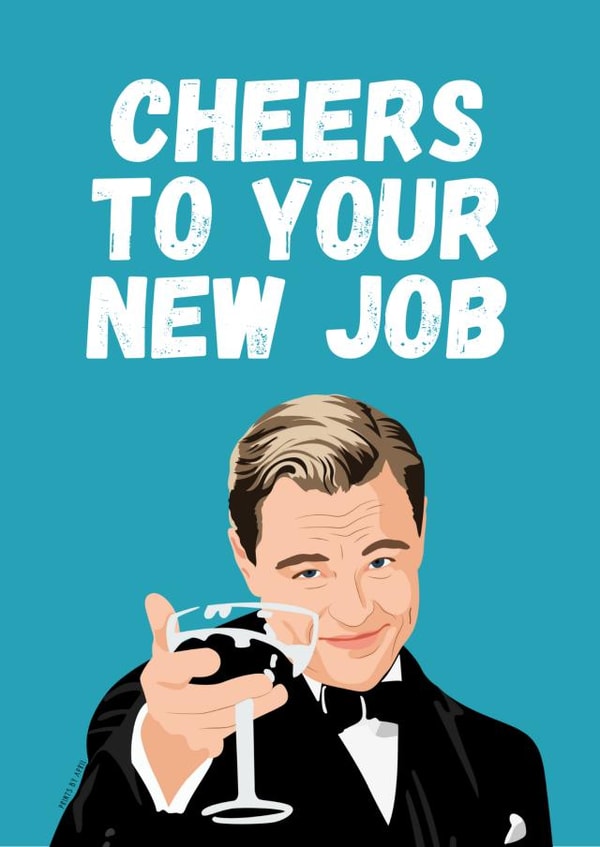 Leo Dicaprio New Job Card created by Highgrove Cards