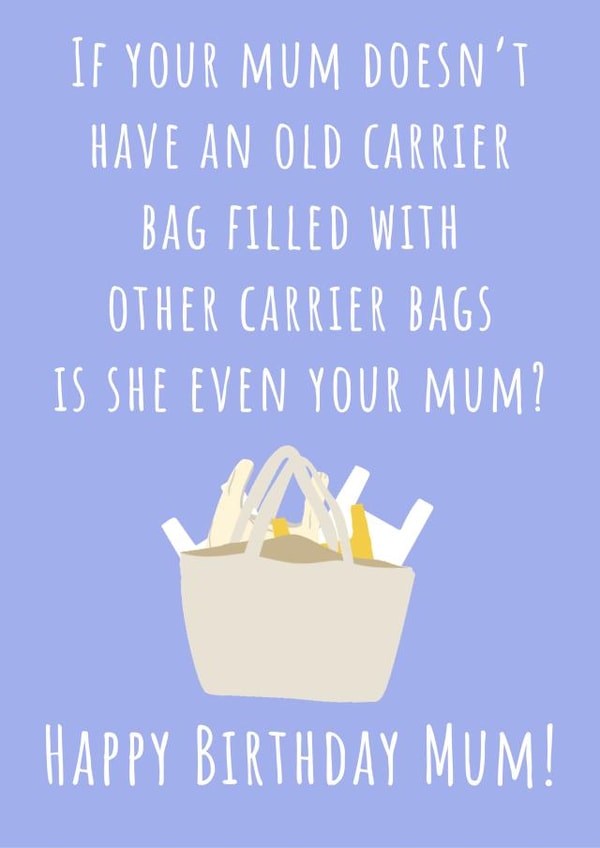 Carrier Bag is she even your mum birthday card created by Nikki Noo Cards
