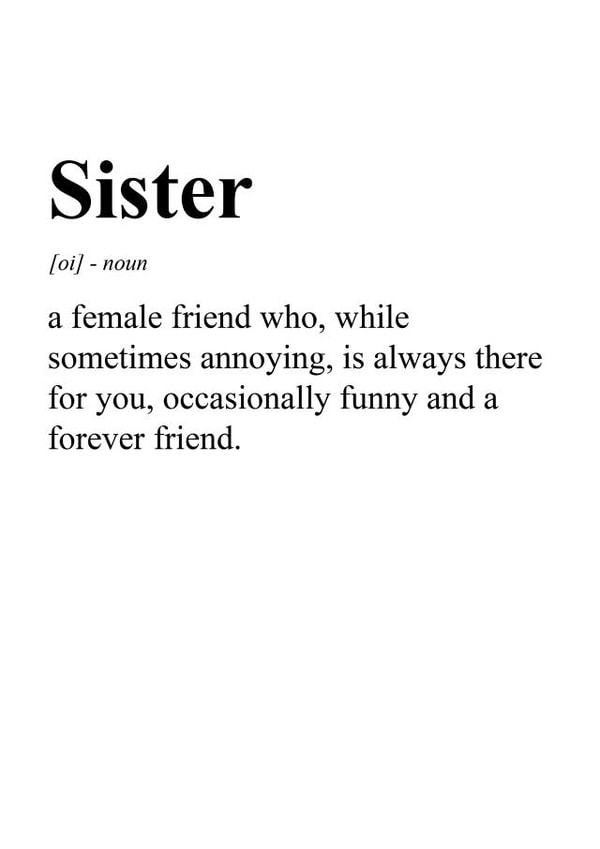 Definition of Sister created by TwinFinDesigns