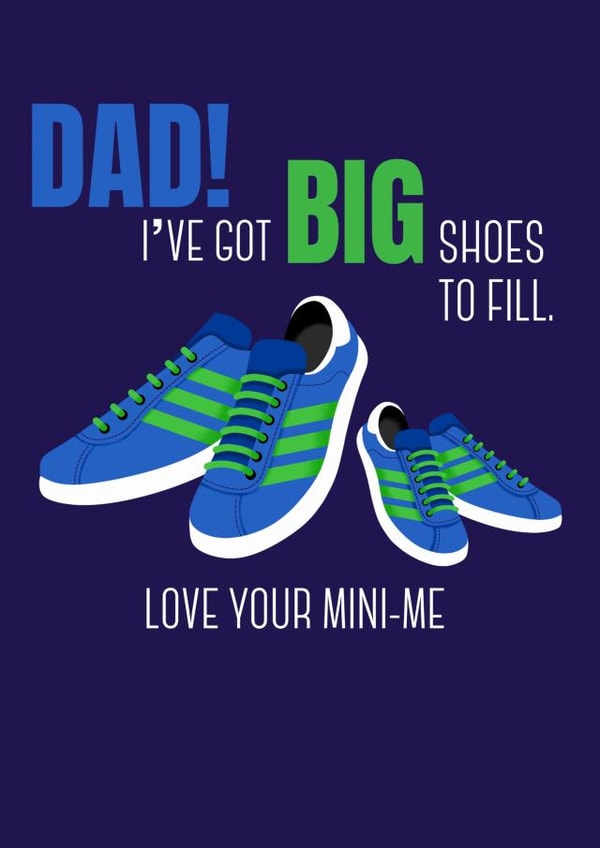 Big shoes to fill Dad Birthday card created by Lorna Helen Prints