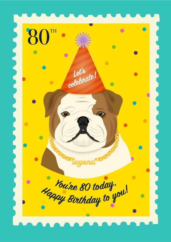 Cute 80th Birthday Card - Bulldog - Party Hat created by TRICIA O