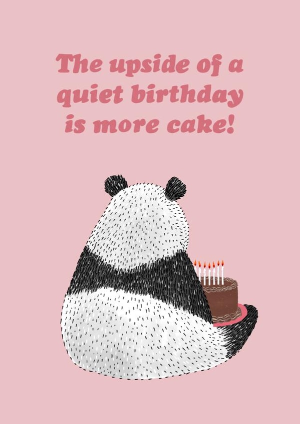 Quiet Birthday = More Cake created by Martina Scott