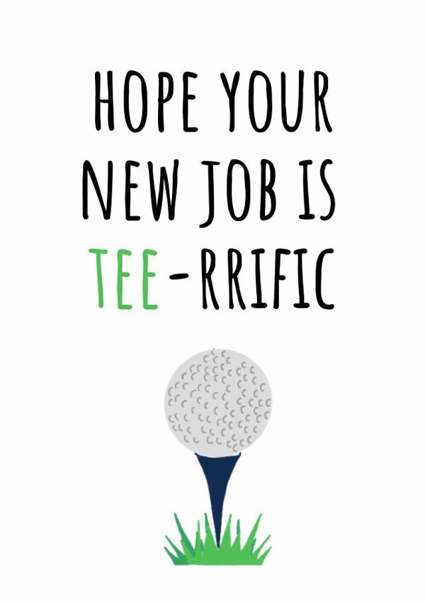 Funny new job for him card golf tee golfer congratulations card created by Amy (Hedgecards)